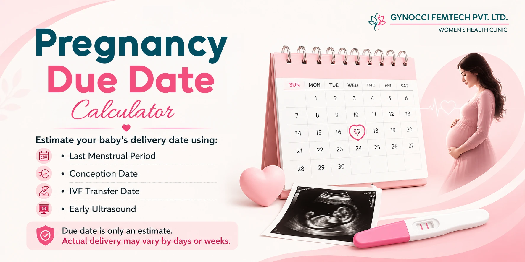 Pregnancy Due Date Calculator